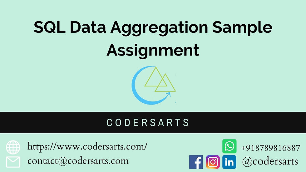 SQL Data Aggregation Sample Assignment