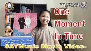 One Moment In Time MV SAYMusic Singapore Lorraine ft. AGT Celine's Father, Vocal Coach Steve 學唱歌