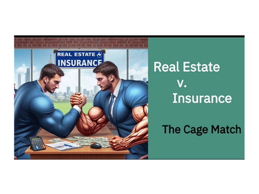 Real Estate v. Insurance