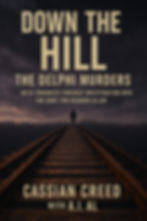 Moody book cover of "Down the Hill: The Delphi Murders" with a silhouette on railroad tracks, dark sky backdrop, and author names.