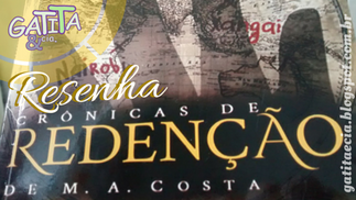 Crônicas de Redenção / M.A. Costa