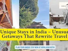 Unique Stays in India