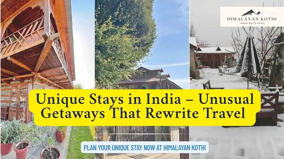 Unique Stays in India