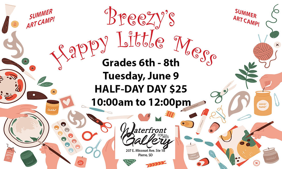 Breezy's Happy Little Mess (6th - 8th Grade, AM)