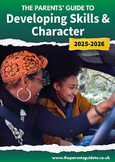 Front cover of The Parents' Guide to Developing Skills and character
