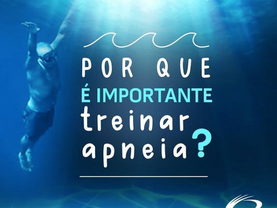 Por que é importante treinar apneia?