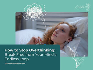 Woman lying on bed, looking thoughtful. Scribble thought bubble above her. Text: "How to Stop Overthinking: Break Free from Your Mind's Endless Loop."