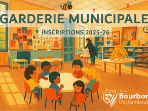 Inscriptions Garderie Municipale 2025-2026