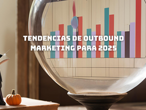 Tendencias de Outbound Marketing para 2025: Adaptación e Innovación para el Futuro