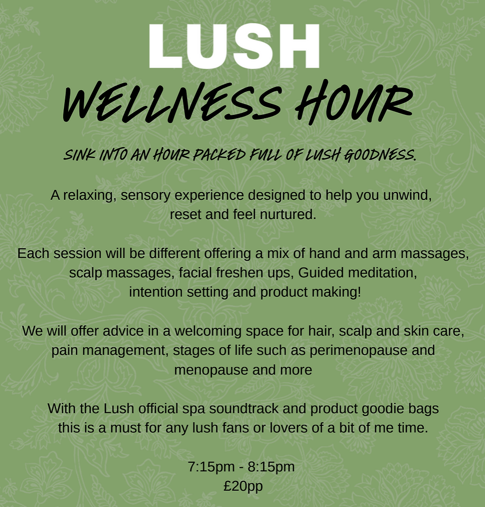 Lush Wellness Hour