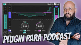 "PODCAST PLUGINS" Plugin para PODCAST e VOZ NARRADA!