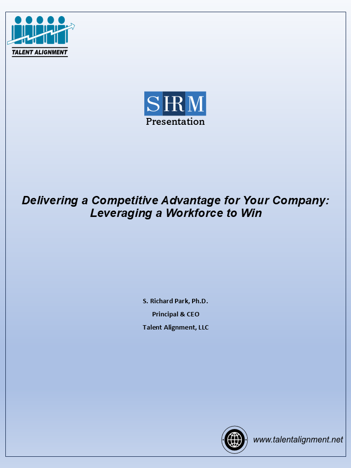 Creating a Competitive Advantage for Your Company: Leveraging a Workforce to Win