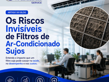 Os Riscos Invisíveis de Filtros de Ar-Condicionado Sujos