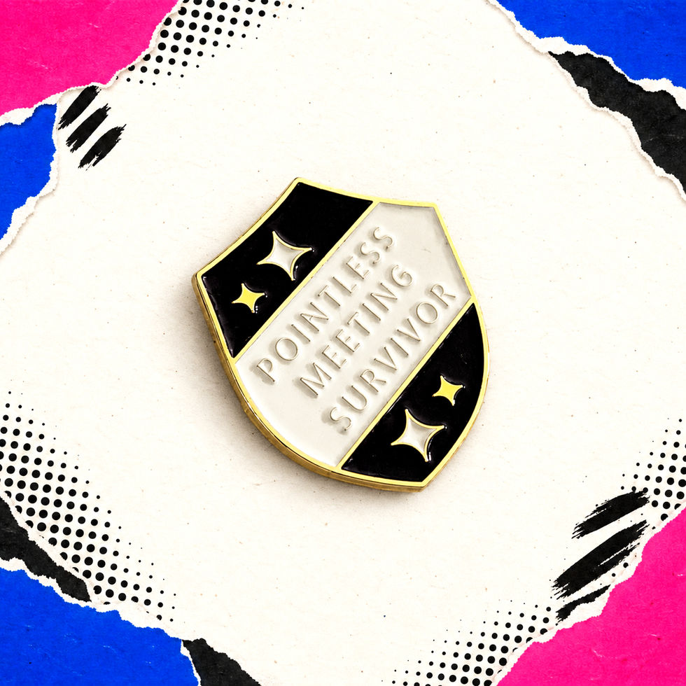 Angled view of the black, cream and gold Pointless Meeting Survivor enamel pin on a Totes Babes pop-art background.