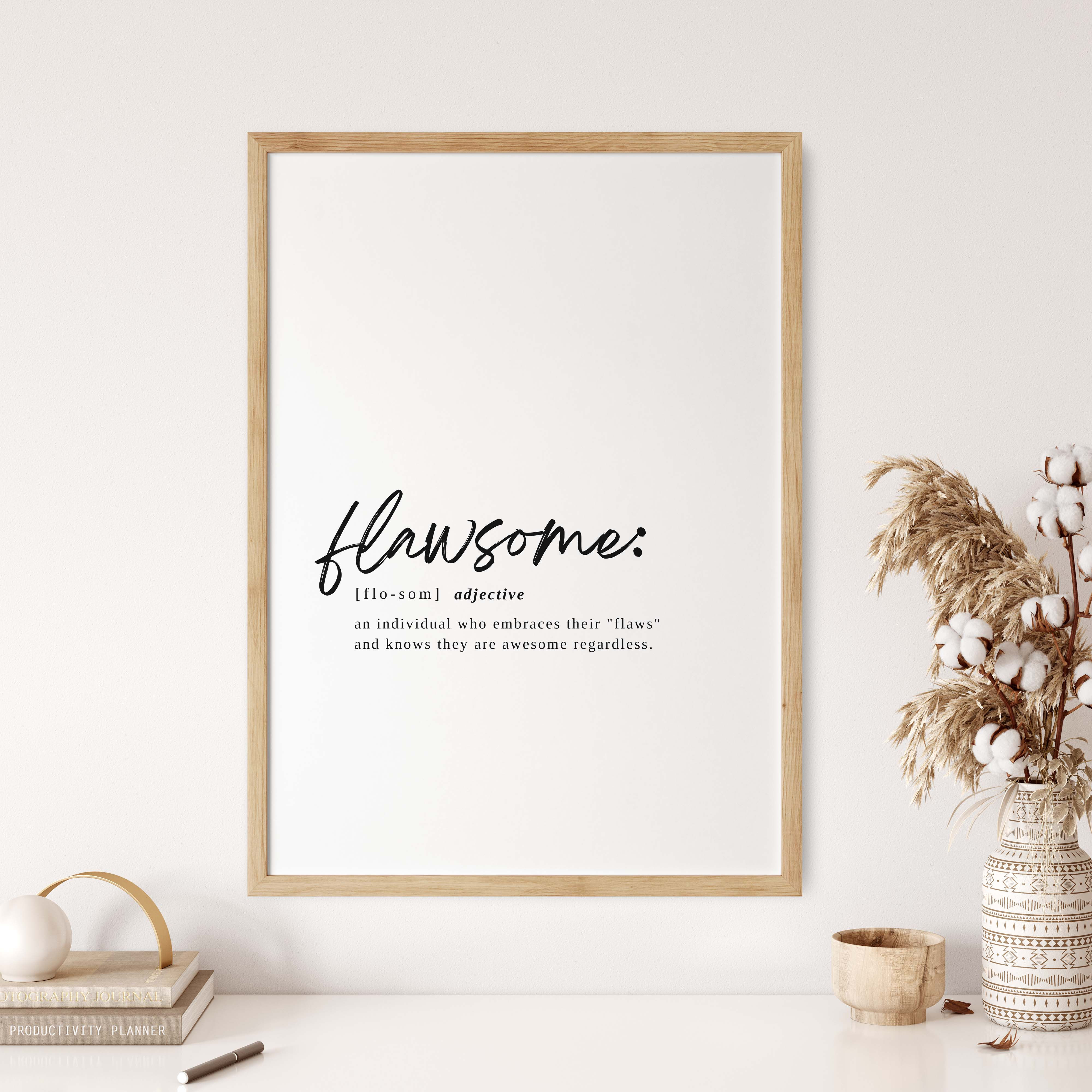 FLAWSOME PRINT