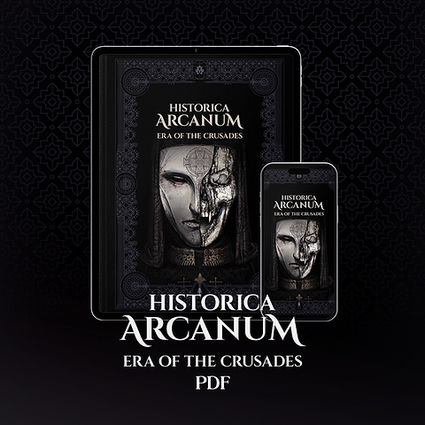 Digital Version (PDF) of Historica Arcanum: Era of the Crusades