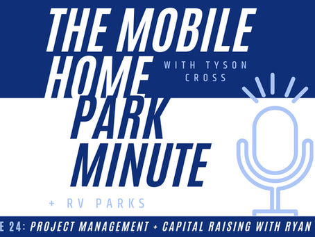 Episode 24: Project Management + Capital Raising with Ryan Gibson