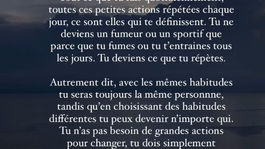 Tu deviens ce que tu repètes