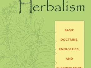 The Practice of Traditional Western Herbalism