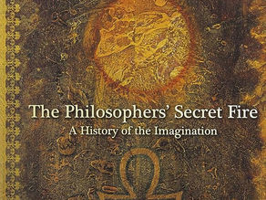The Philosophers' Secret Fire: A History of the Imagination - by Patrick Harpur