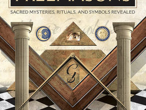 Secrets & Practices of the Freemasons: Sacred mysteries, Rituals and Symbols - Jean-Louis de Biasi