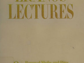 Eranos Lectures: Renewal myths and rites of the primitive hunters and planters