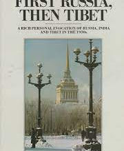 First Russia, Then Tibet - Travel Account