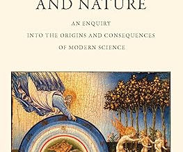 The Rape of Nature and Man: An Inquiry into The Origins and Consequences of Modern Science