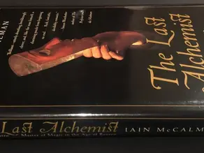 The Last Alchemist: Count Cagliostro - Master of Magic in an Age of Reason