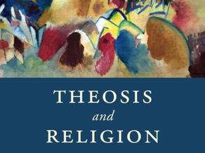 Theosis and Religion: Participation in Divine Life in the Eastern and Western Traditions