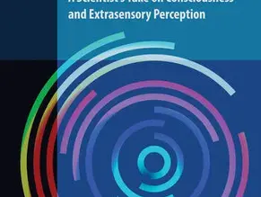 Why Are We Conscious? A Scientist's Take on Consciousness and Extrasensory Perception