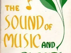 The Sound of Music and Plants by Dorothy Retallack