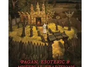 Occult Russia: Pagan, Esoteric, and Mystical Traditions