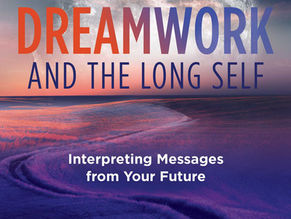Precognitive Dreamwork and The Long Self - by Eric Wargo