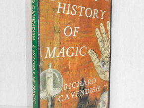 A History of Magic (Arkana Press) - by Richard Cavendish