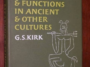 Myth: Its Meaning & Function In Ancient & Other Cultures (Sather Classical Lectures)