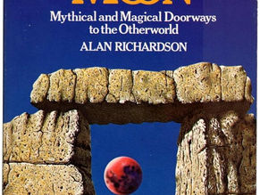 Gate of Moon: Mythical and Magical Doorways to the Otherworld by Alan Richardson