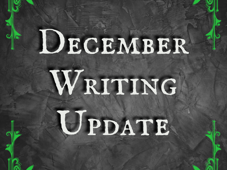 December Writing Update