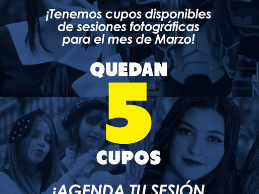 ¡Cupos disponibles para sesiones fotográficas! (Mes de Marzo)