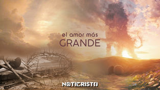 ¡EL AMOR MÁS GRANDE!
