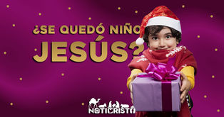 ¿Se quedó niño Jesús?