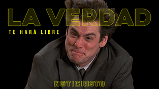“La verdad te hará libre”
