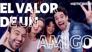 El valor de un amigo