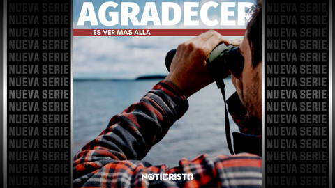 Agradecer es ver más allá