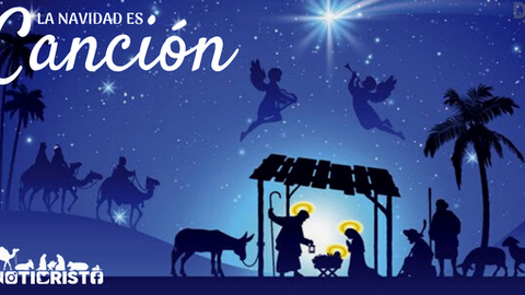 Especial La Navidad es Cristo.                                 Día 9: Navidad es Canción