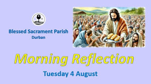 Tuesday of 18th Ordinary Week, Year A