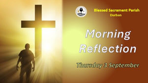 Thursday of 22nd Ordinary Week, Year A