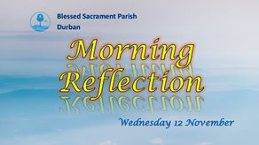 Wednesday of the 32nd Week Year C