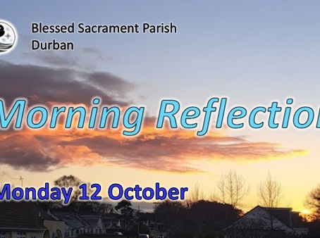 Monday of 28th Ordinary Week, Year A