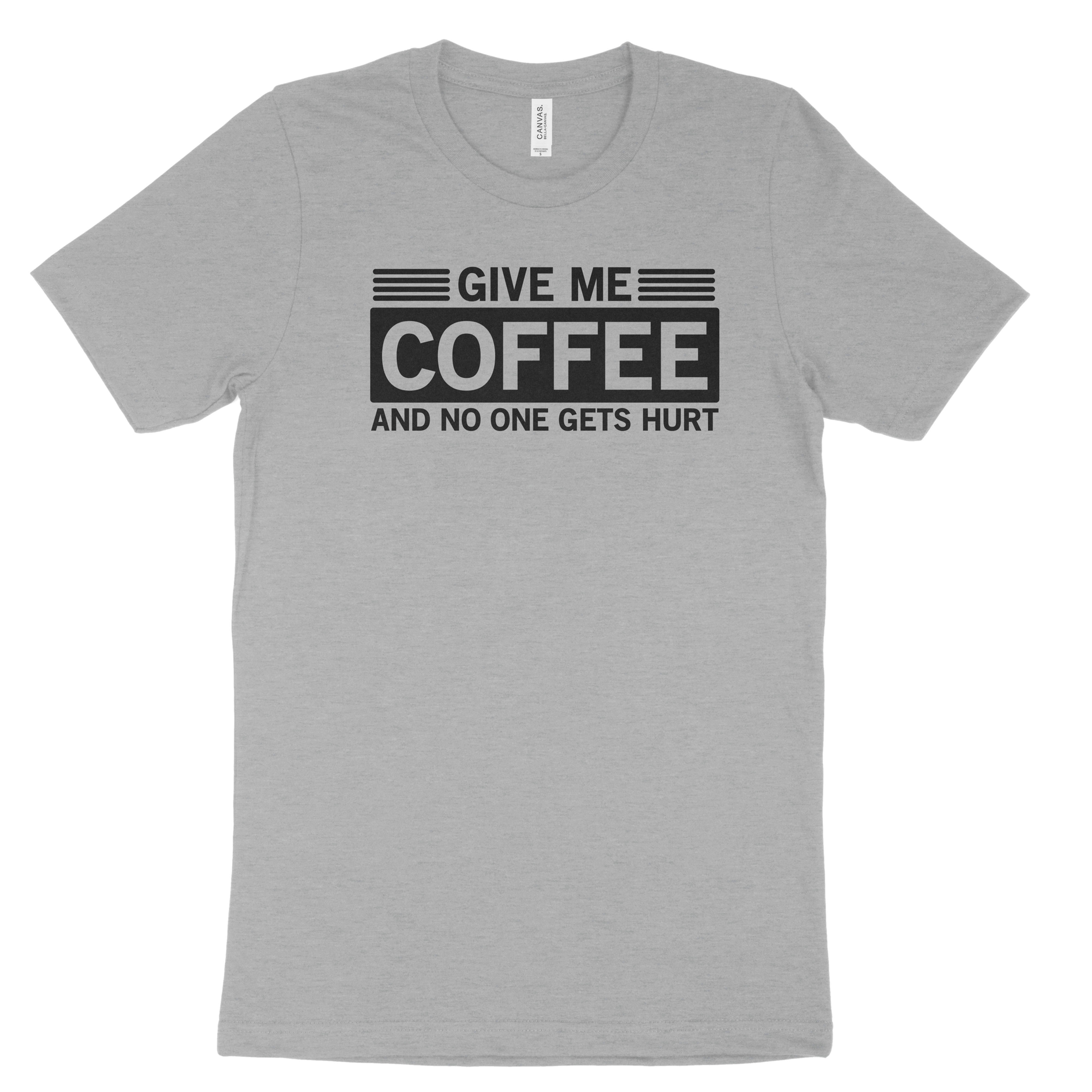 Give Me Coffee